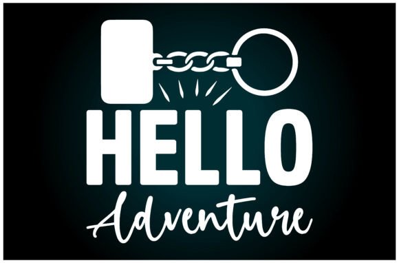 Hello Adventure SVG T Shirt