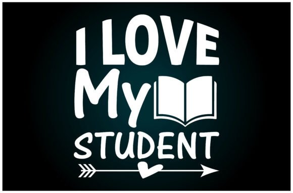 I Love My Students Svg T Shirt