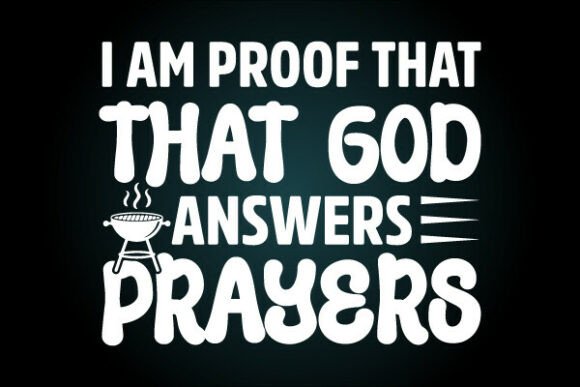 Proof God Answers Prayers Svg T Shirt
