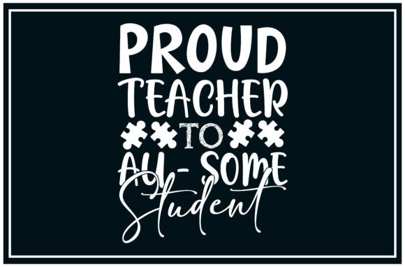 Proud Teacher Au Some SVG T Shirt