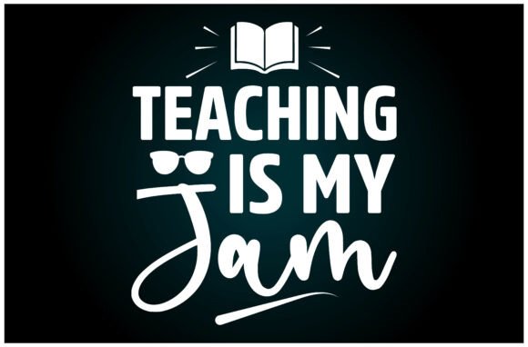 Teaching is My Jam Svg T Shirt